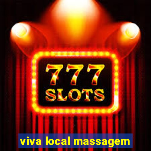 viva local massagem